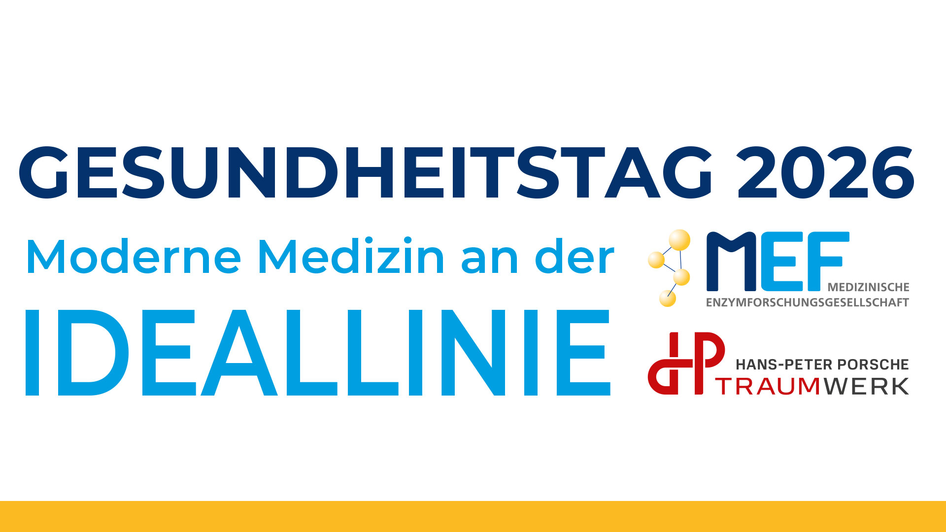 Banner für den Gesundheitstag 2026 mit dem Slogan „Moderne Medizin an der Ideallinie“ und den Logos der MEF Medizinische Enzymforschungsgesellschaft und von Hans-Peter Porsche Traumwerk auf weißem Hintergrund.